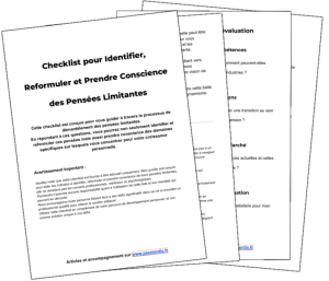 Checklist pour Identifier Reformuler et Prendre Conscience des Pensées Limitantes Coaching professionnel, coaching de vie